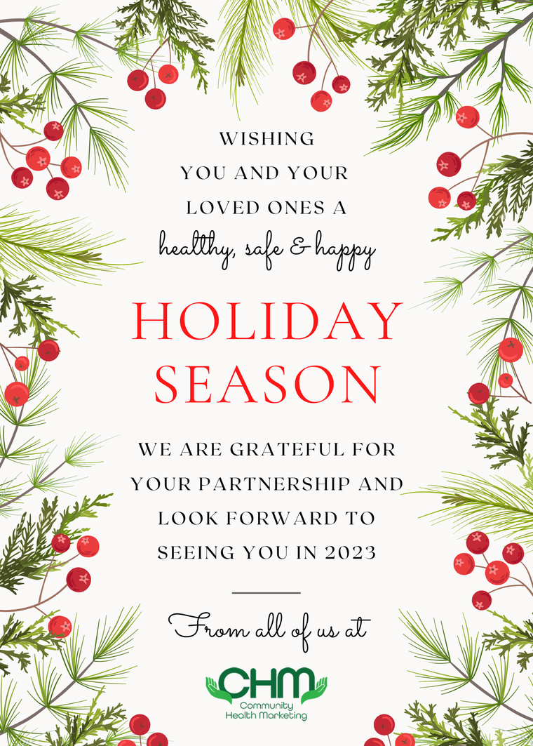 WISHING YOU AND YOUR LOVED ONES A HEALTHY, SAFE AND HAPPY HOLIDAY SEASON
